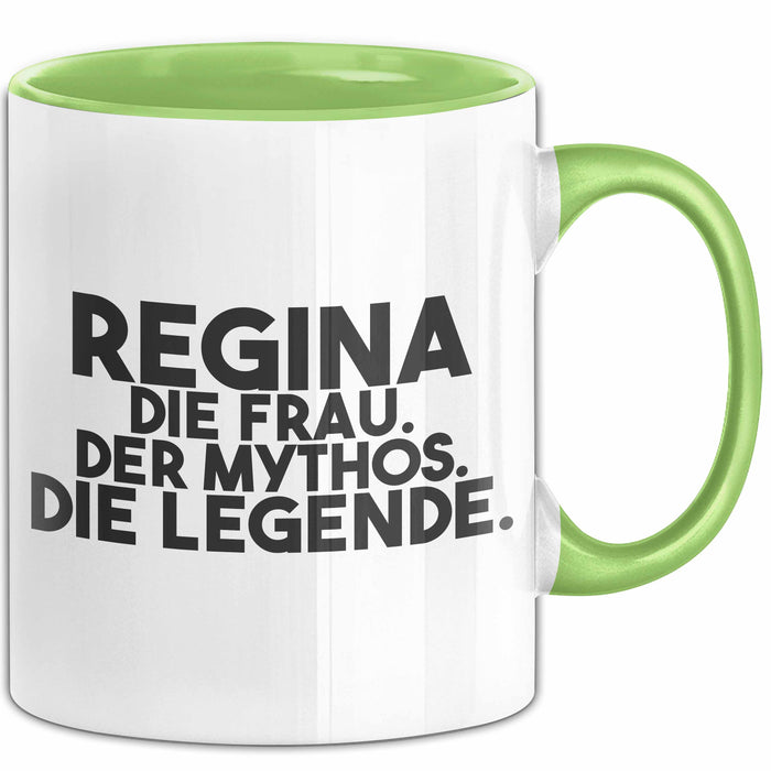 Regina Tasse Regina – Die Frau. Der Mythos. Die Legende. Geschenk Grün Trendation