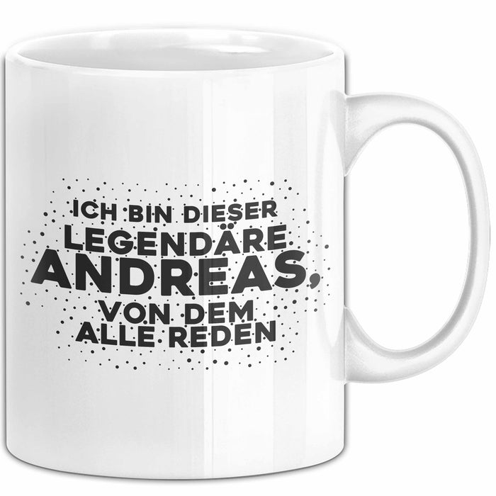 Andreas Tasse Ich Bin Dieser Legendaere Andreas, Von Dem Alle Reden