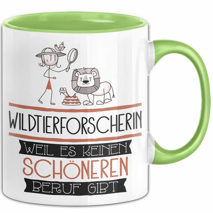Wildtierforscherin Weil Es Keinen Schöneren Beruf Gibt Tasse Geschenk für Eine Wildtierforscherin Lustig Grün Trendation