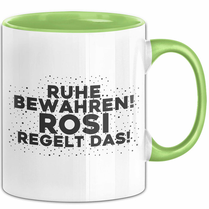 Rosi Tasse Ruhe Bewahren! Rosi Regelt Das! Geschenk