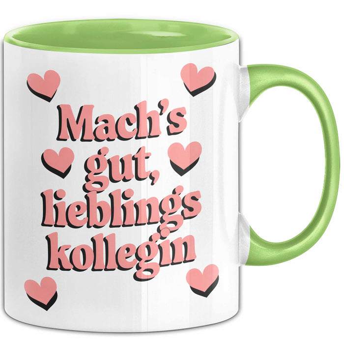 Büroarbeit Kollege Tasse Geschenk Lustige Geschenkidee Spruch Mach'S Gut Lieblings Kollegin Grün Trendation