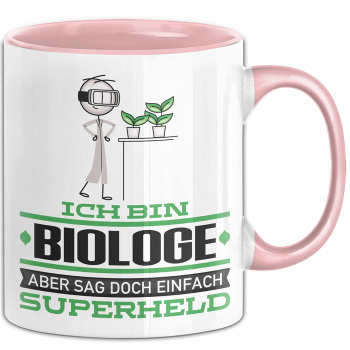 Biologe Geschenk Tasse Ich Bin Biologe Aber Sag Doch Einfach Superheld Lustige Geschenkdiee für Biologe Kaffee-Becher Rosa Trendation