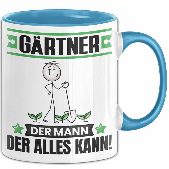 Gärtner Tasse Geschenk für Gärtner Der Mann Der Alles Kann Geschenkidee zum Geburtstag Blau Trendation