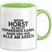 Horst Tasse Wenn Horst Nicht Repariert, Sind Wir Am Arsch Geschenk Grün Trendation