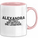 Alexandra Tasse Alexandra – Die Frau. Der Mythos. Die Legende. Geschenk Rosa Trendation