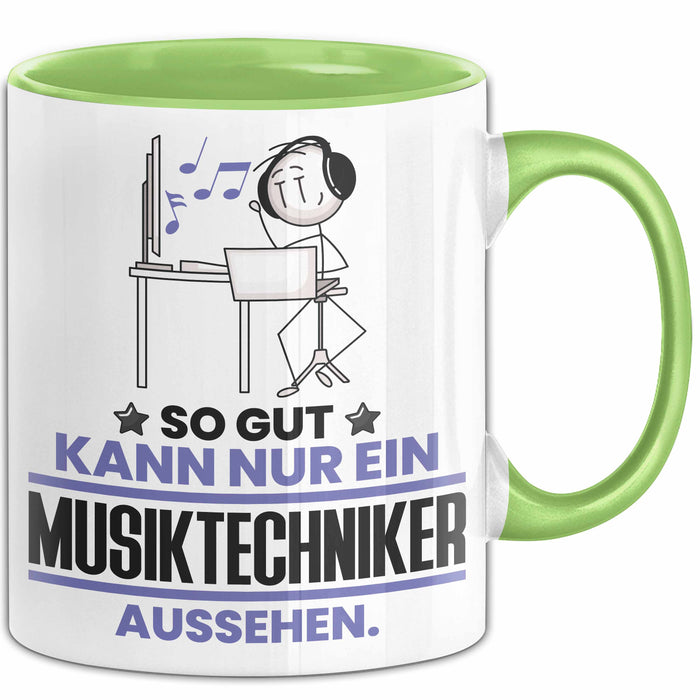 Musiktechniker Geschenk Tasse So Gut Kann Nur Ein Musiktechniker Aussehen Geschenkidee Kaffee-Becher Grün Trendation