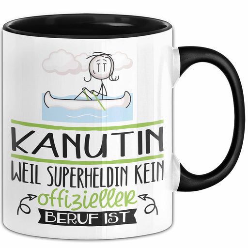 Kanutin Geschenk Tasse Lustiger Spruch Kanutin Weil Superheldin Kein Offizieller Beruf Ist Geschenkidee Trendation