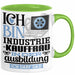 Industriekauffrau Ausbildung Start Geschenk Tasse Ich Bin Industriekauffrau In Der Ausbildung Ich Darf Das Kaffee-Becher Geschenkidee Grün Trendation