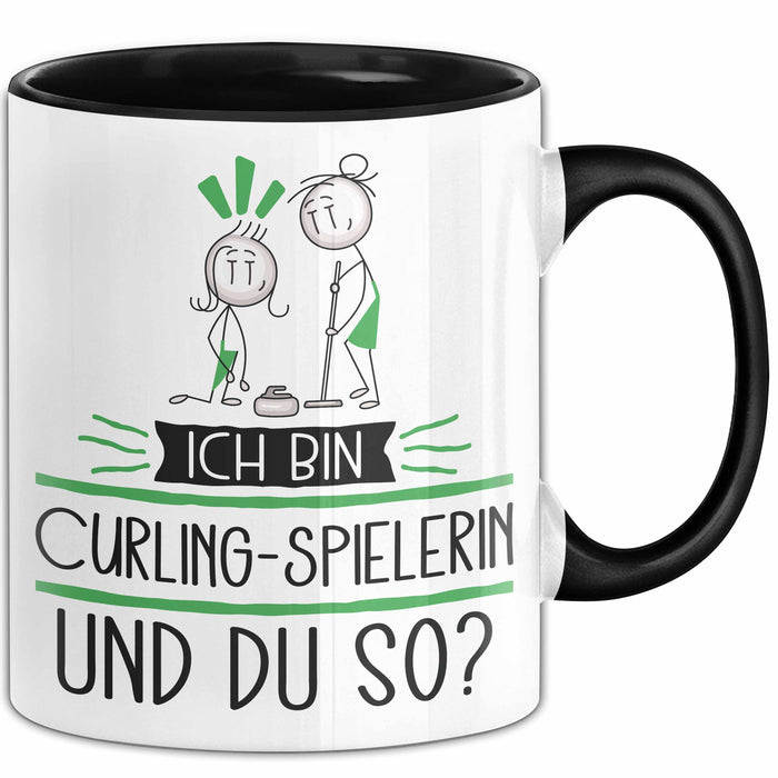 Curling-Spielerin Tasse Geschenk Ich Bin Curling-Spielerin Und Du So Geschenkidee Lustiger Spruch Becher Trendation