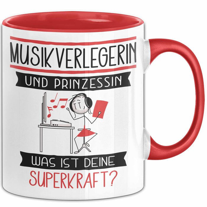 Musikverlegerin Und Prinzessin Tasse Geschenk Für Eine Musikverlegerin Geburtstag Was Ist Deine Superkraft Rot Trendation