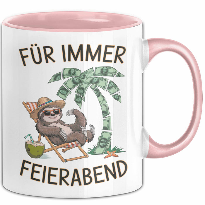 Rentner Pensionär Sarkasmus Tasse Geschenk Lustige Geschenkidee Spruch Für Immer Feierabend Rosa Trendation