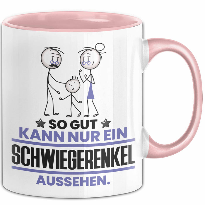 Schwiegerenkel Geschenk Tasse So Gut Kann Nur Ein Schwiegerenkel Aussehen Geschenkidee Kaffee-Becher Rosa Trendation