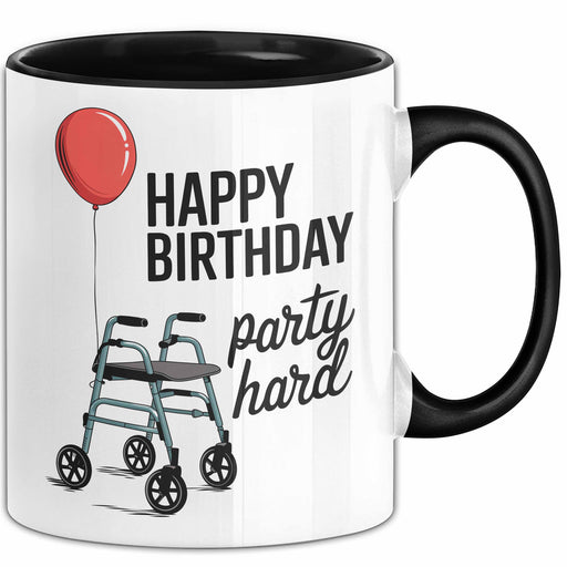 Geburtstagsfeier Tasse Geschenk Lustige Geschenkidee Spruch Alles Gute Zum Geburtstag Feier Richtig Trendation