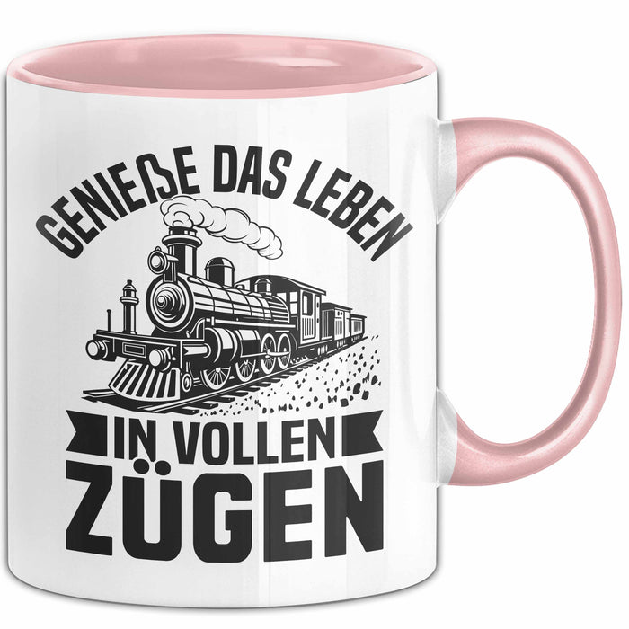 Zugfahrer Tasse Geschenk Bahnfahrer Genieße Das Leben In Vollen Zügen Rosa Trendation