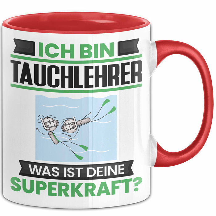 Tauchlehrer Tasse Geschenk für Tauchlehrer Geburtstag Lustiger Spruch Kaffee-Becher Was Ist Deine Superkraft Rot Trendation