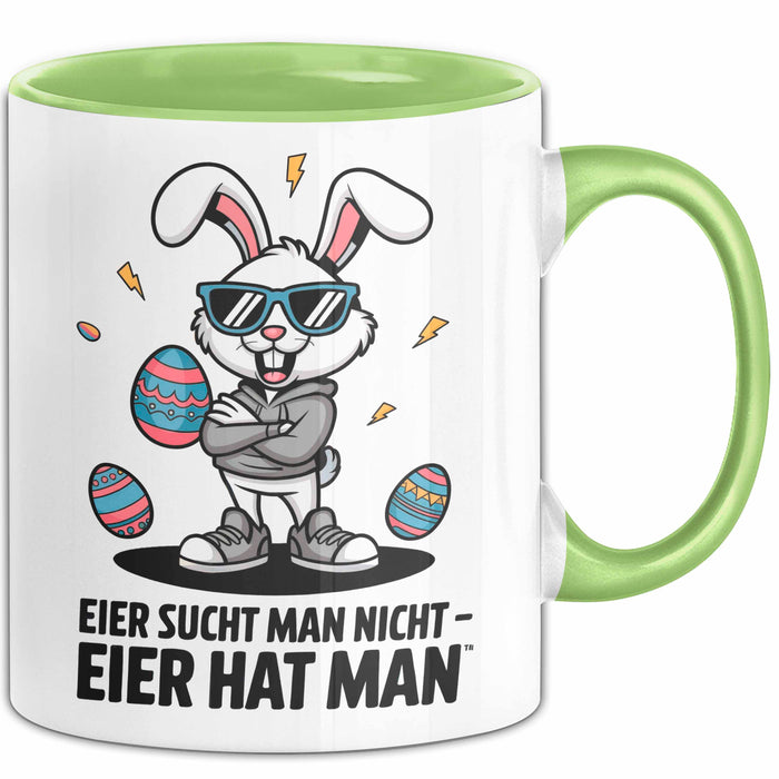 Ostern Tasse Geschenkidee Du Suchst Keine Eier Feiertagswitz Grün Trendation