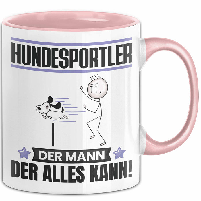 Hundesportler Tasse Geschenk für Hundesportler Der Mann Der Alles Kann Geschenkidee zum Geburtstag Rosa Trendation