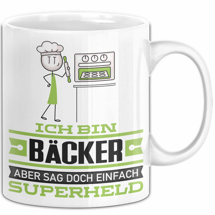 Bäcker Geschenk Tasse Ich Bin Bäcker Aber Sag Doch Einfach Superheld Lustige Geschenkdiee für Bäcker Kaffee-Becher Weiß Trendation
