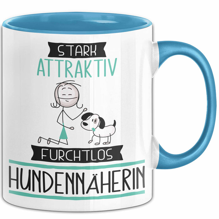 Hundennäherin Tasse Geschenk Becher Stark Attraktiv Furchtlos Hundennäherin Lustige Geschenkidee Blau Trendation