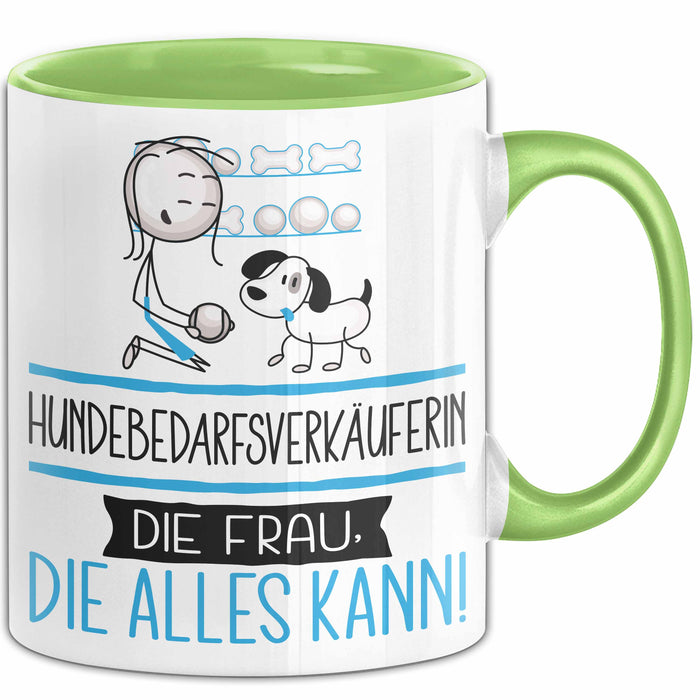 Hundebedarfsverkäuferin Geschenk Tasse Becher Die Frau Die Allen Kann Geschenkidee für eine Hundebedarfsverkäuferin Lustig Grün Trendation
