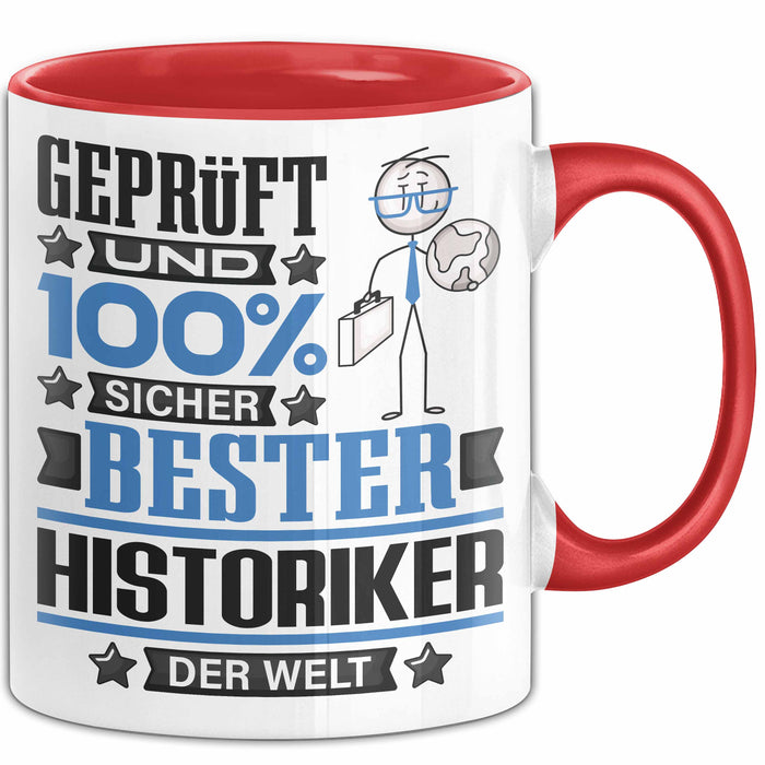 Historiker Geschenk Lustiger Spruch für Historiker Geschenkidee Bester Historiker Der Welt Rot Trendation
