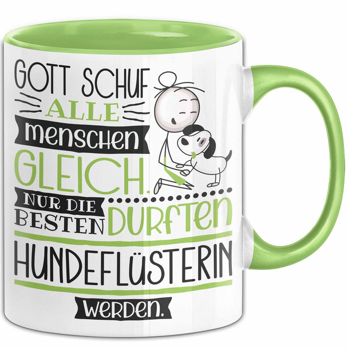 Hundeflüsterin Geschenk Becher Tasse Gott Schuf Alle Menschen Gleich Nur Die Besten Durfeten Hundeflüsterin Werden Geschenkidee Lustig Grün Trendation