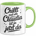 Claudia Tasse Geschenk Chillt Mal Alle Claudia Ist Ja Jetzt Da Geschenkidee Becher mit Name Grün Trendation