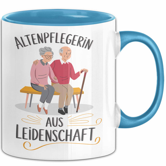 Krankenschwester Pflege Betreuung Tasse Geschenk Lustige Geschenkidee Spruch Altenpflegerin Aus Leidenschaft Blau Trendation