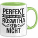Roswitha Tasse Geschenk Perfekt Sein Kann Jeder Geschenkidee Geburtstag Grün Trendation