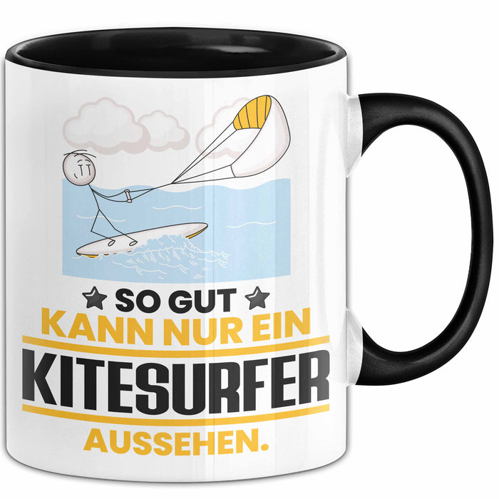 Kitesurfer Geschenk Tasse So Gut Kann Nur Ein Kitesurfer Aussehen Geschenkidee Kaffee-Becher Schwarz Trendation