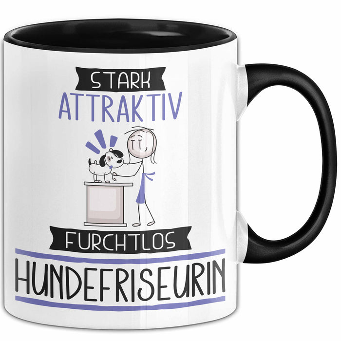 Hundefriseurin Tasse Geschenk Becher Stark Attraktiv Furchtlos Hundefriseurin Lustige Geschenkidee Trendation