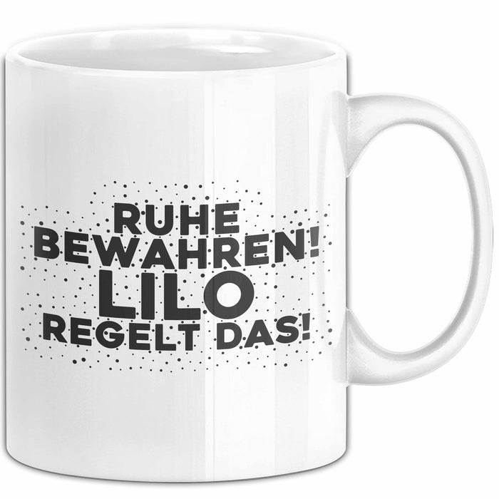 Lilo Tasse Ruhe Bewahren! Lilo Regelt Das! Geschenk