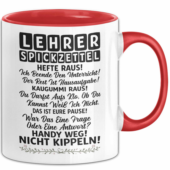 Unterricht Lehrer Wertschätzung Tasse Geschenk Lustige Geschenkidee Spruch Lehrer Spickzettel Rot Trendation