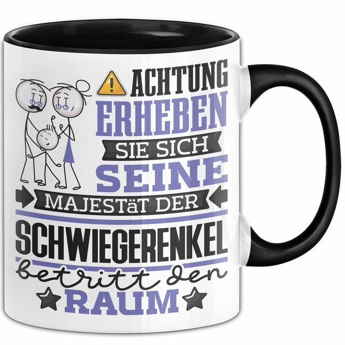 Schwiegerenkel Geschenk Tasse Lustiger Spruch Erheben Sie Sich Der Schwiegerenkel Betritt den Raum Schwarz Trendation