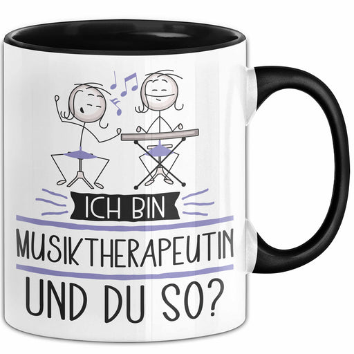 Musiktherapeutin Tasse Geschenk Ich Bin Musiktherapeutin Und Du So Geschenkidee Lustiger Spruch Becher Trendation