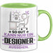 Designer Geschenk Tasse So Gut Kann Nur Ein Designer Aussehen Geschenkidee Kaffee-Becher Grün Trendation