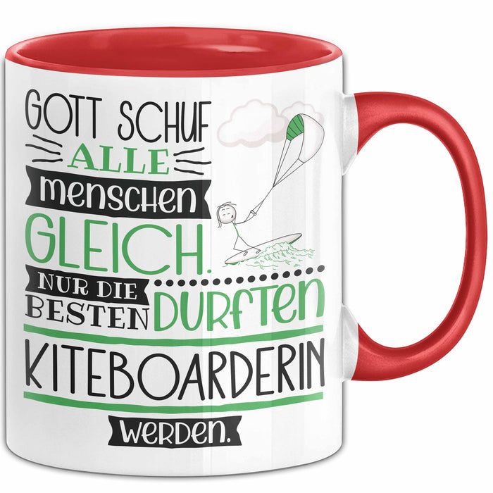 Kiteboarderin Geschenk Becher Tasse Gott Schuf Alle Menschen Gleich Nur Die Besten Durfeten Kiteboarderin Werden Geschenkidee Lustig Rot Trendation