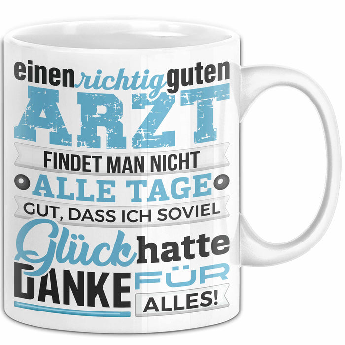 Arzt Tasse Geschenk Richtig Guten Arzt Lustiger Spruch Dankeschön Weiß Trendation