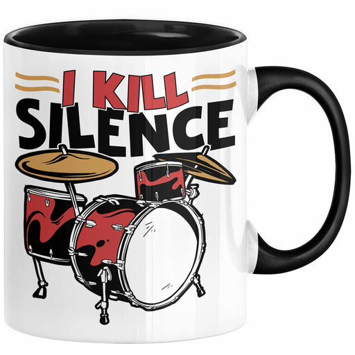Schlagzeug-Spieler Geschenk Drummer Tasse Geschenkidee Spruch I Kill Silence Bandmitglied Schlagzeuger Schwarz Trendation
