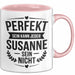 Susanne Tasse Geschenk Perfekt Sein Kann Jeder Geschenkidee Geburtstag Rosa Trendation