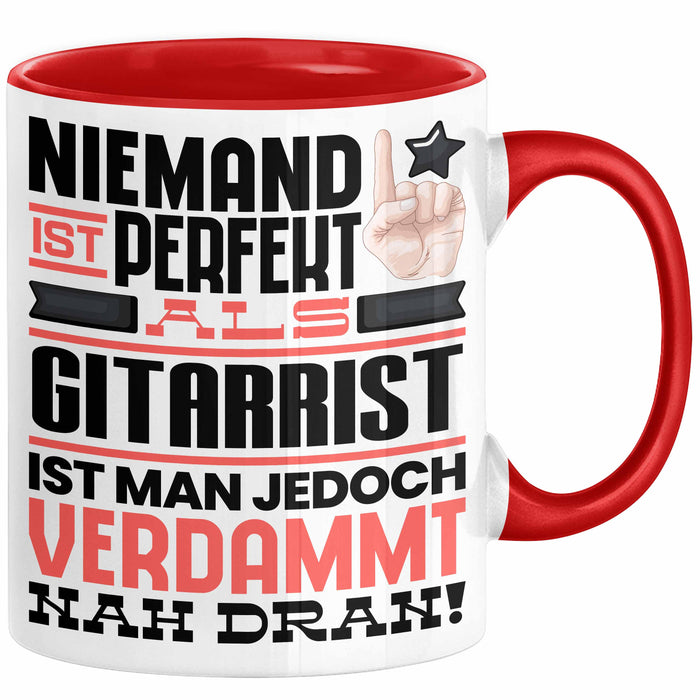 Gitarrist Geschenk Tasse Lustige Geschenkidee für Gitarrist Geburtstag Kaffee-Becher Niemand Ist Perfekt Aber Als Gitarrist Ist Man Nah Dran Rot Trendation