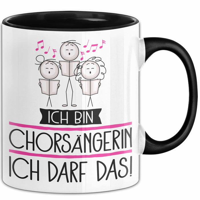 Geschenk für Chorsängerin Tasse Lustige Geschenkidee Geburtstag Ich Bin Chorsängerin Ich Darf Das Trendation