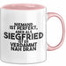 Siegfried Tasse Niemand Ist Perfekt, Siegfried Ist Nah Dran Geschenk Rosa Trendation