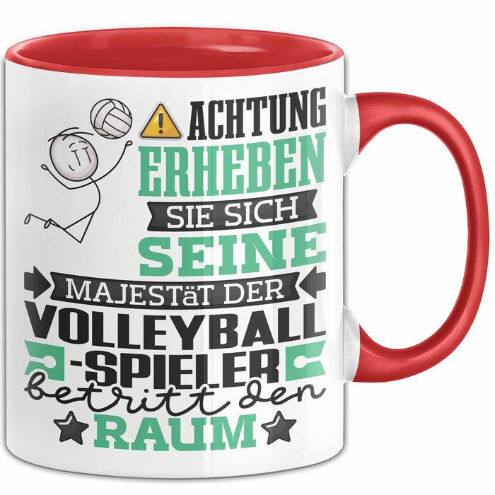 Volleyballspieler Geschenk Tasse Lustiger Spruch Erheben Sie Sich Der Volleyballspieler Betritt den Raum Rot Trendation