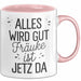 Frauke Tasse Geschenk Alles Ist Gut Frauke Ist Jetz Da Geschenkidee Becher mit Name Rosa Trendation