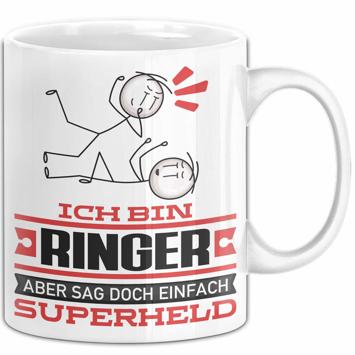 Ringer Geschenk Tasse Ich Bin Ringer Aber Sag Doch Einfach Superheld Lustige Geschenkdiee für Ringer Kaffee-Becher Weiß Trendation