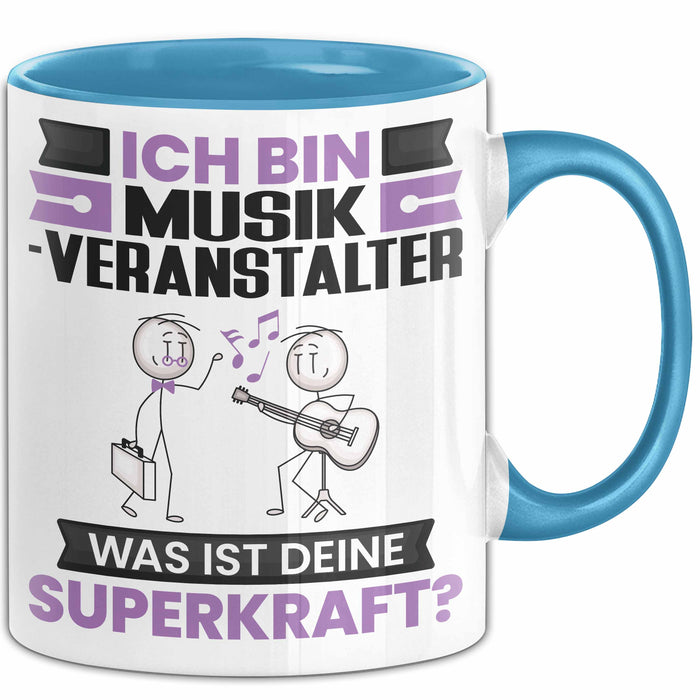 Musikveranstalter Tasse Geschenk für Musikveranstalter Geburtstag Lustiger Spruch Kaffee-Becher Was Ist Deine Superkraft Blau Trendation