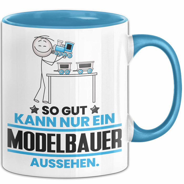 Modelbauer Geschenk Tasse So Gut Kann Nur Ein Modelbauer Aussehen Geschenkidee Kaffee-Becher Blau Trendation
