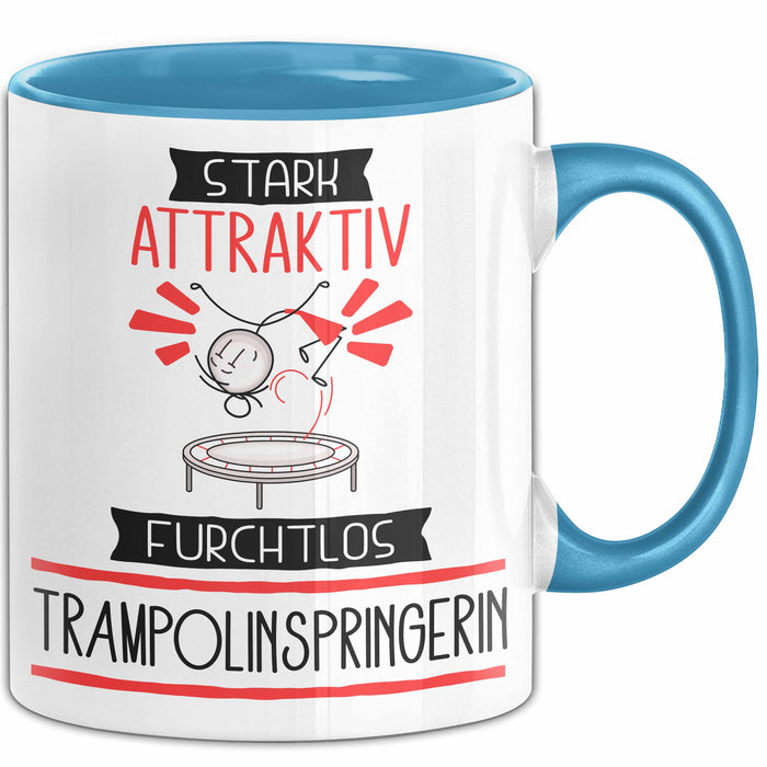 Trampolinspringerin Tasse Geschenk Becher Stark Attraktiv Furchtlos Trampolinspringerin Lustige Geschenkidee Blau Trendation