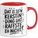 Kerstin Tasse Geschenk Dat Is So'n Kerstin Ding Dat Raffste Eh Nicht Geschenkidee Becher mit Name Rot Trendation